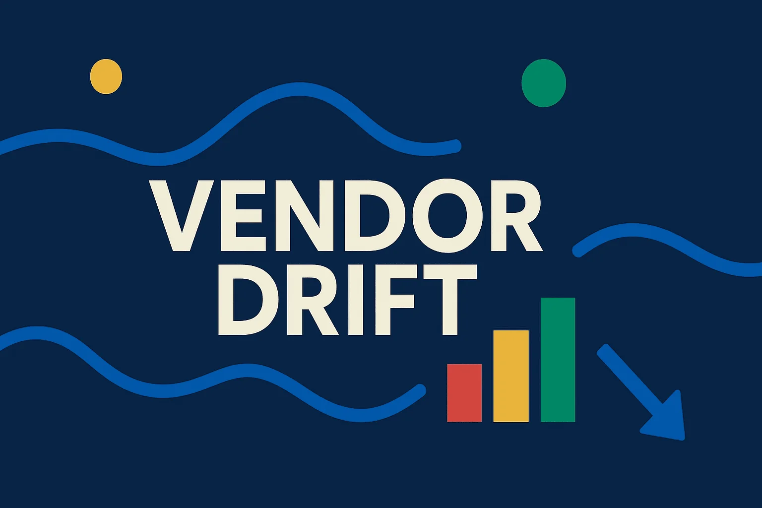 Illustration for an article about vendor drift after onboarding.