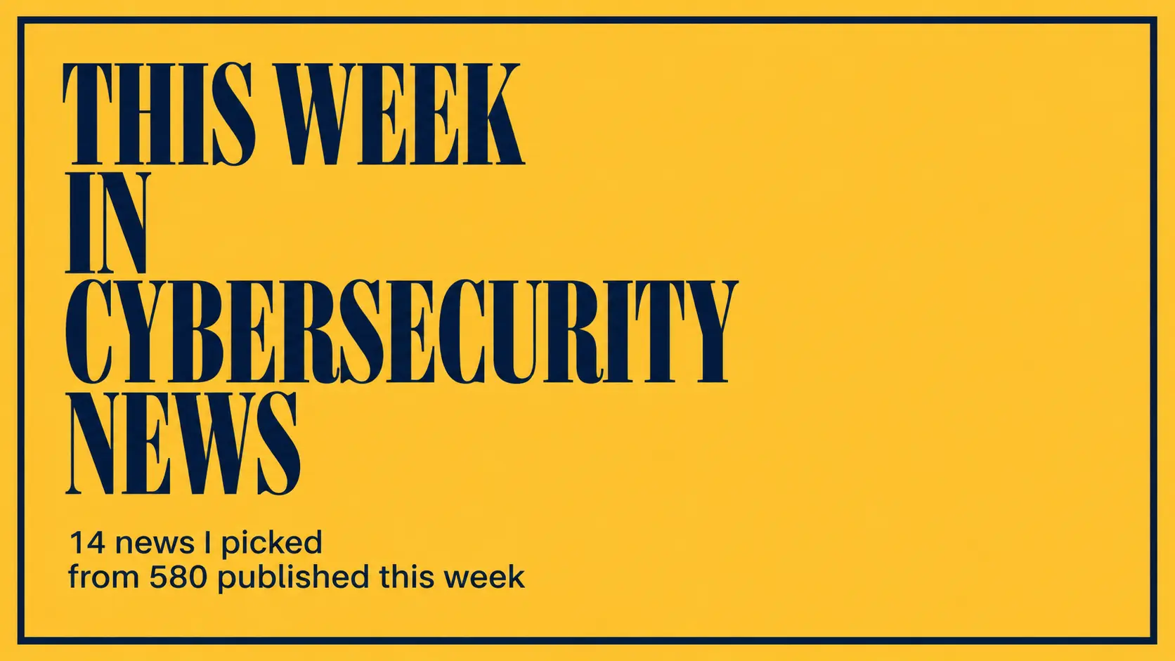 Featured image for Latest Interesting Cybersecurity News - 2026-25-05.
